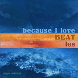 Because I Love BEATles