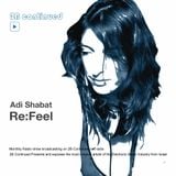 Adi Shabat - Re:Feel June 2013 show