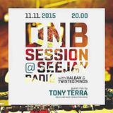 TONY TERRA - DNB SESSION ( SEEJAY RADIO ) Guest Mix 2015