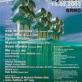 Dylan Drazen @ Citadela 18 (15.02.2003)