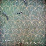 A Duck in a Tree 2014-05-30 | Steel Tide and Storm Blue