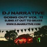 Going Out Vol #11 - Djing At Out to Grass