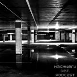 Daniel Munkelberg - Machwerk Podcast December