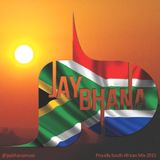 Jay Bhana - Proudly South African Mix 2015