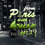From Paris With House EP79
