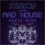 MAD House Radio Show 035 with Alex Kenji
