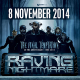 Warmup Mix Raving Nightmare - The final Temptation 2004 - 2014