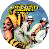 Rocket Rooftop Summer Mix Vol 2. Japeye & J Love