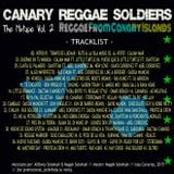 Canary Reggae Soldiers The Mixtape Vol. II