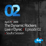 LIVE n’DYREC Radio Show – Episode #02 Soulful Session