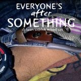 Dj Iwan Sidrink (Progressive Mixed Set) - Everyone's After Something