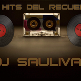 MIX HITS DEL RECUERDO VIP-DJSAULIVAN