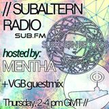Mentha & D-Operation Drop + VGB Guestmix - Subaltern Radio 17/09/2015