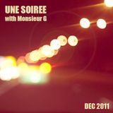 Une Soirée with Monsieur G #December 2011#