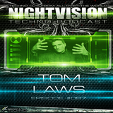 87_tom_laws_-_nightvision_techno_podcast_87_pt2