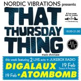 That Thursday Thing feat. Atombomb + Digalaux - 15.02.19
