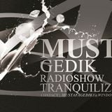 Mustafa Gedik - Tranquilizer 13 (Guest Andrea Viniolla) - 03-Jul-2014