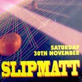 Slipmatt, Live @ Gravity 30/11/96