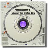 Pappenheimer's - Liebe Auf Den Ersten Kick (Drum 'n' Bass)