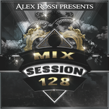 Alex Rossi - Mix Session 128 (Sep 2k14)
