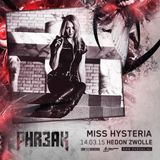 PHR3AK 2015 Mini Mix - Miss Hysteria