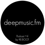 Re:Boot - deepmusic.fm podcast #4