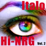 Italo & Hi-NRG Vol. 2