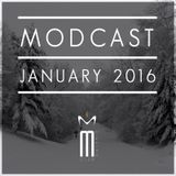 MODCAST JANUARY 2016