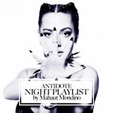 Antidote night playlist by Mahaut Mondino
