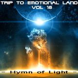 TRIP TO EMOTIONAL LAND VOL 18 - Hymn of Light -