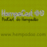 Hempacast #9 - Valeu Zumbi! (23/11/2011)
