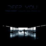 Tino Deep - Deep You (January 2014 Promo Mix)