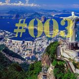 #003 - Bobby goes to Brazil