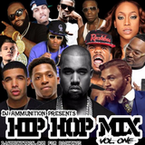 DJ Ammunition Presents : New Hip Hop Mix Vol. 1