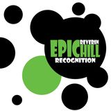 EPIChill vol.2 - Recognition - 2009