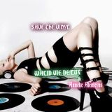 WALID VIE DE LUX & Anneke Alenteyns - SAVE THE VINYL