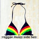 Reggae Music : Side Two : Mixed by Jason The Argonaut