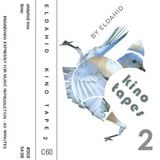 Kino tapes part 2 - Eldahid mixtape