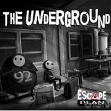 Welcome to the underground....