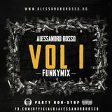 Alessandro Rosso - FunkyMix Vol. 1 (January 2014)