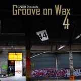 Groove on Wax #4