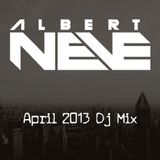 Albert Neve Dj Mix April 2013