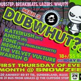 Live @ Dubwhat?! March 03, 2011