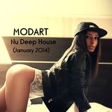 MODART - Nu Deep House (January 2014)
