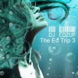 The Ed Trip 3