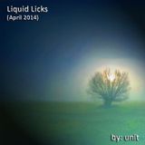 Liquid Licks April 2014