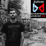 Zultcer - Brokendubz Podcast 047
