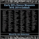 Early 90s Dance Megamix (NYE 2014 edition)