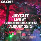 Jaycut - Live at Schrebergarten Cologne - August 2012