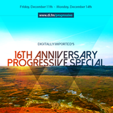 DJ Quantum - Digitally Imported's 16 Year Anniversary Progressive Special @DI.fm (11.12.2015)